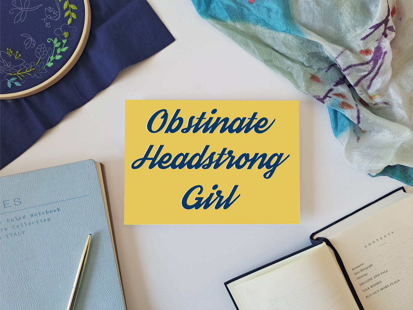 Obstinate Headstrong Girl - Pride and Prejudice - Quote Art