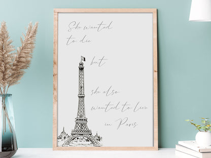 She Also Wanted To Live in Paris - Madame Bovary - Quote Art