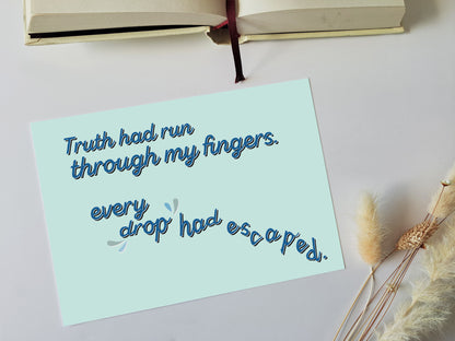 Truth Had Run Through My Fingers - A Room Of One's Own - Quote Art